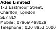 Ades Limited 1-3 Eastmoor Street, Charlton, London SE7 8LX Mobile: 07869 488028 Telephone: 020 8853 1000